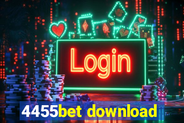 4455bet download